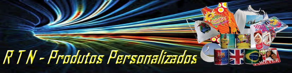 RTN Produtos Personalizados